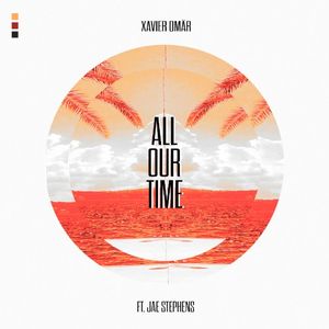All Our Time (Single)