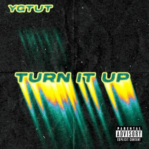 Turn It Up (Single)