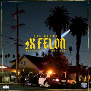 2X Felon (Single)