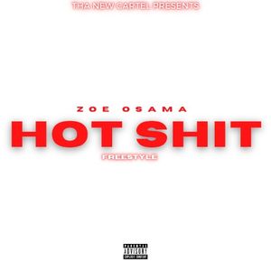 Hot Shit (Freestyle) (Single)
