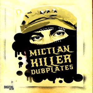 Mictlan Killer Dubplates