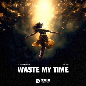Waste My Time (Single)