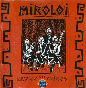 Miroloi: Muziek uit epirus