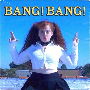 Bang! Bang! (Single)