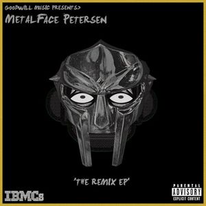 MetalFace Petersen: The Remix EP (EP)