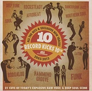 Record Kicks 10th: 2003–2013