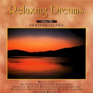 Relaxing Dreams, Volume VIII: Fantasy Island