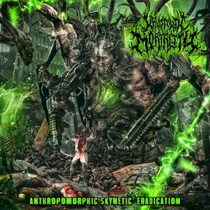 Anthropomorphic Skynetic Eradication (EP)