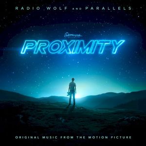 Proximity (Music from the Original Motion Picture) (OST)