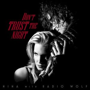 Don't Trust the Night (Single)