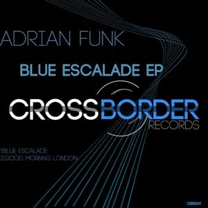 Blue Escalade EP (EP)