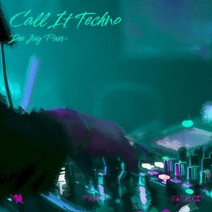 Call It Techno (Single)