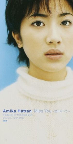 Miss You〜忘れないで〜 (Single)