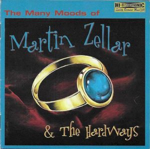 The Many Moods of Martin Zellar & the Hardways