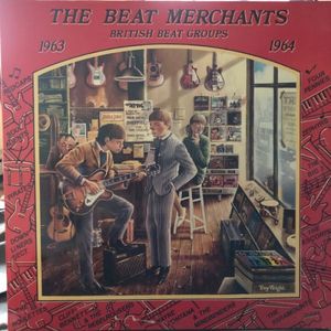 The Beat Merchants – British Beat Groups 1963–1964