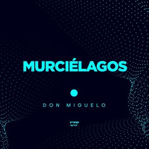 Murciélagos (Single)