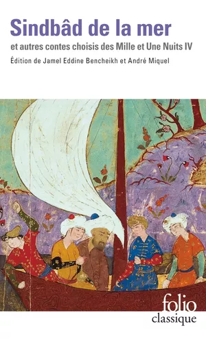 Mille et Une Nuits - Sindbâd de la mer et autres contes des Mille et Une Nuits