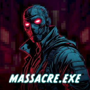 MASSACRE.EXE (Single)