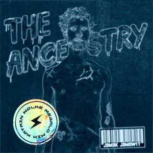 The Ancestry (Katrin Wolke Megalo mix)