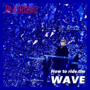 How to Ride the Wave? (Single)