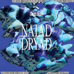 Naiad / Dryad (EP)
