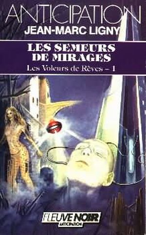 Les Semeurs de mirages