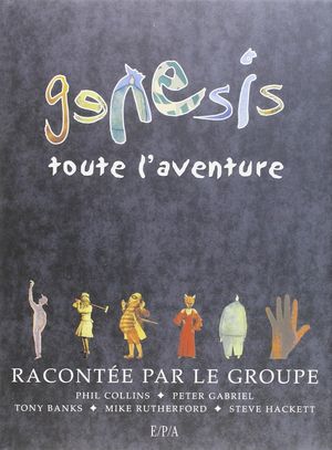 Genesis toute l'aventure