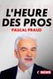 L'heure des pros