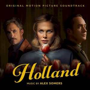 Holland: Original Motion Picture Soundtrack (OST)