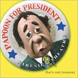Papoon for President