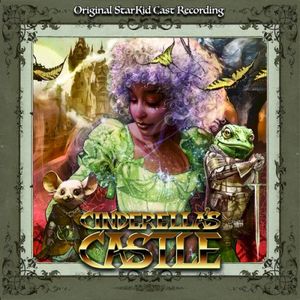 Cinderella's Castle (Original StarKid Cast Recording) (OST)
