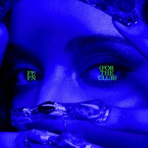 FUFN (Fuck You for Now)