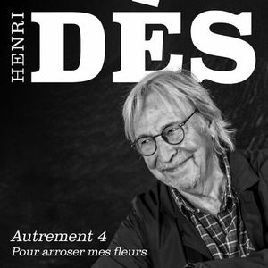 Autrement 4 - Pour arroser mes fleurs