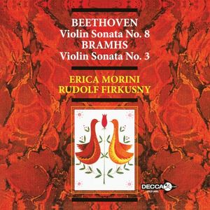 Beethoven: Violin Sonata no. 8 / Brahms: Violin Sonata no. 3