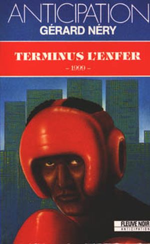 Terminus l'Enfer