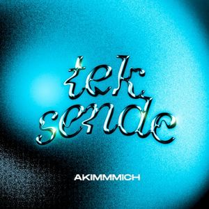 Tek sende (Single)