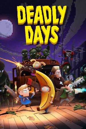 Deadly Days