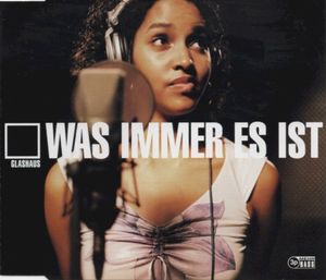 Was immer es ist (Single)