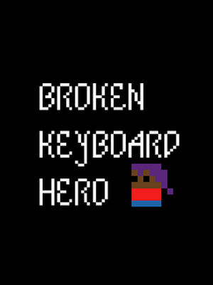 Broken Keyboard Hero