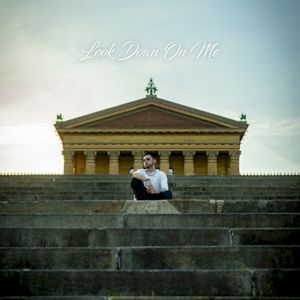 Look Down On Me (Single)