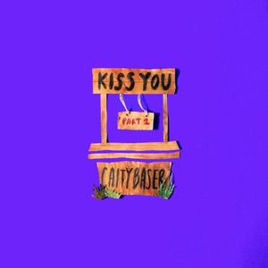 Kiss You, Pt. 2 (Single)