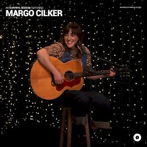Margo Cilker | OurVinyl Sessions (EP)