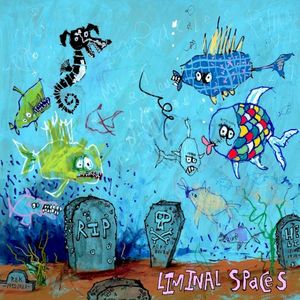 Liminal Spaces