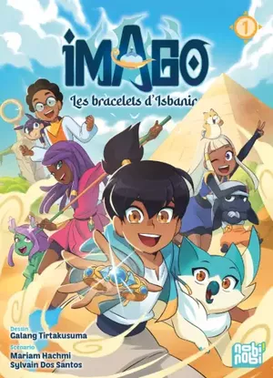 Imago - Les Bracelets d'Isbanir