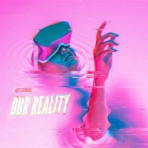 our reality (October Reign) (Single)
