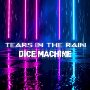 Tears In The Rain (Single)