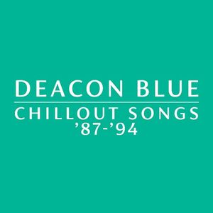 Chillout Songs ’87‐’94