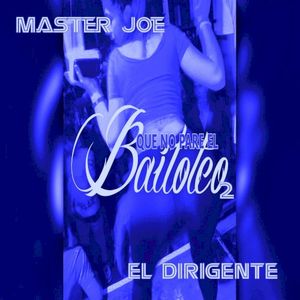 Que no pare el bailoteo 2 (Single)