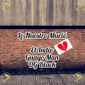 Lo nuestro murió (Single)