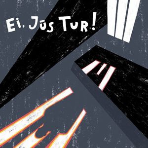 Ei, jūs tur!